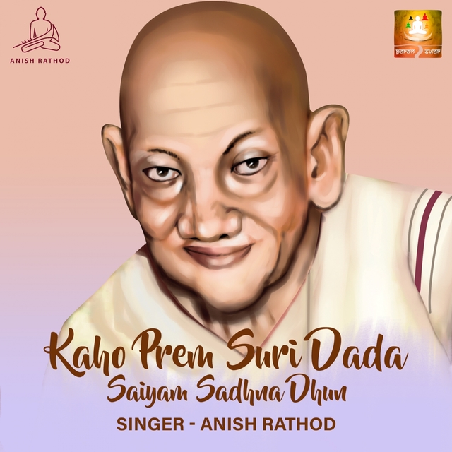 Couverture de Kaho Prem Suri Dada - Saiyam Sadhna Dhun