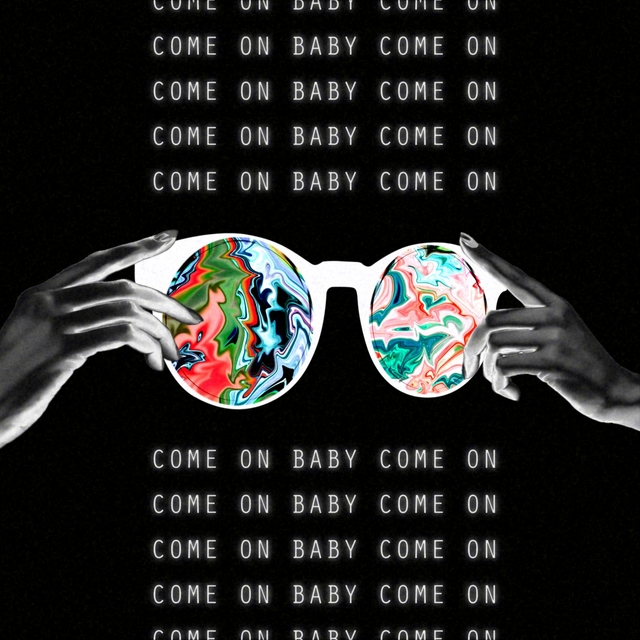 Couverture de Come On Baby Come On