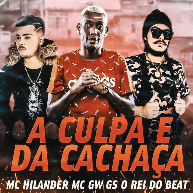 Couverture de A Culpa É da Cachaça