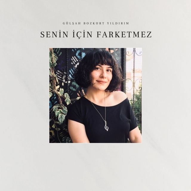 Couverture de Senin Için Farketmez