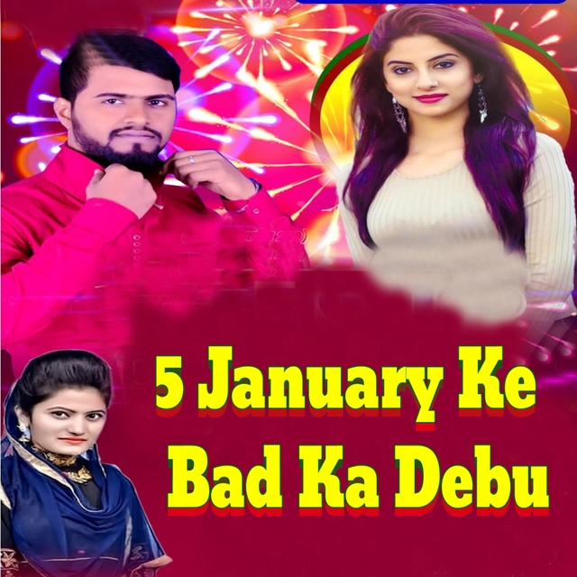 Couverture de 5 January Ke Bad Ka Debu