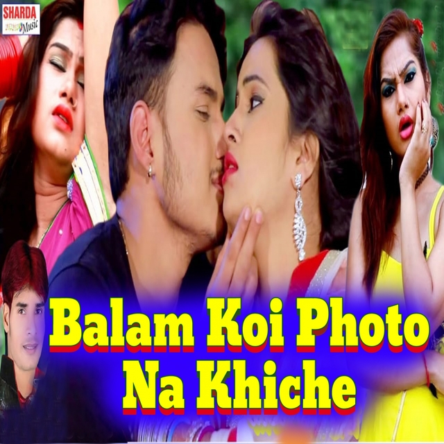 Couverture de Balam Koi Photo Na Khiche