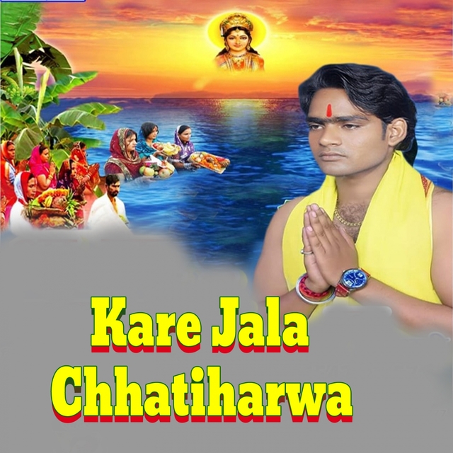 Couverture de Kare Jala Chhatiharwa