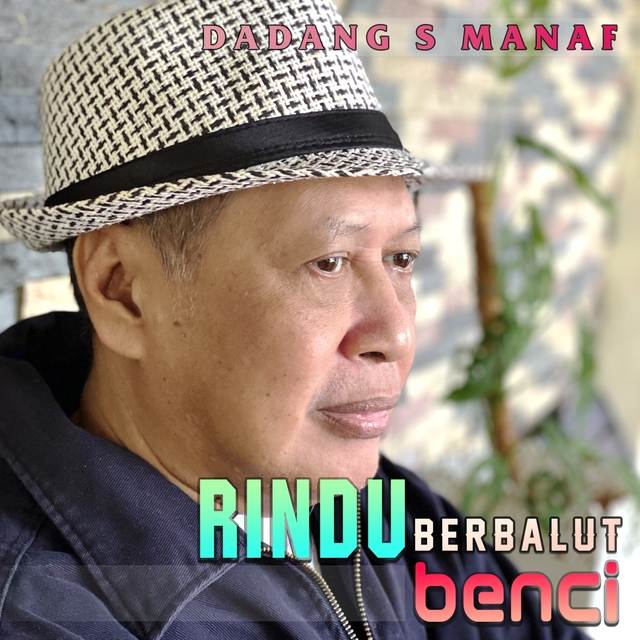 Rindu Berbalut Benci