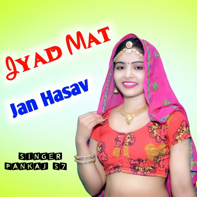 Jyad Mat Jan Hasav