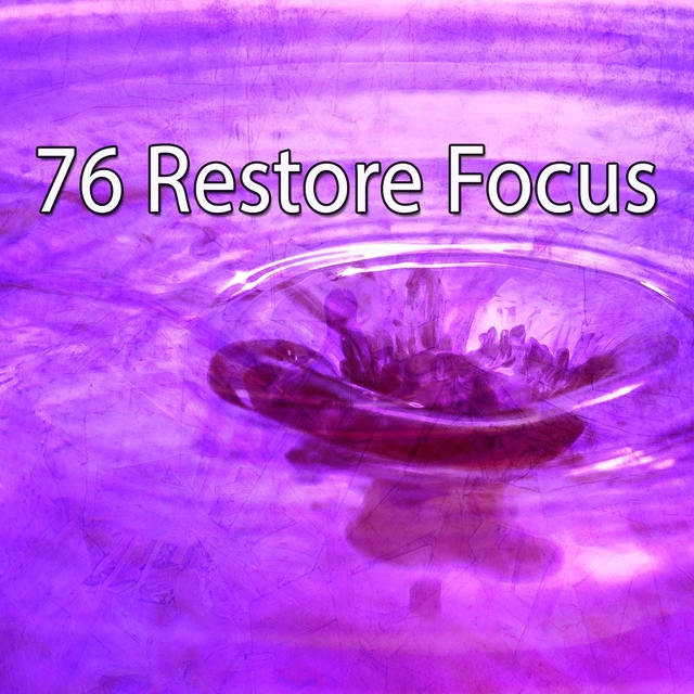 Couverture de 76 Restore Focus