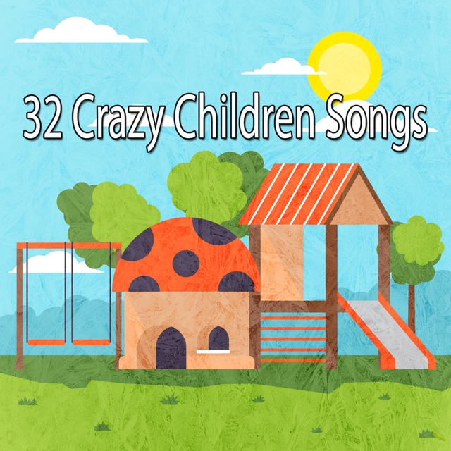 Couverture de 32 Crazy Children Songs