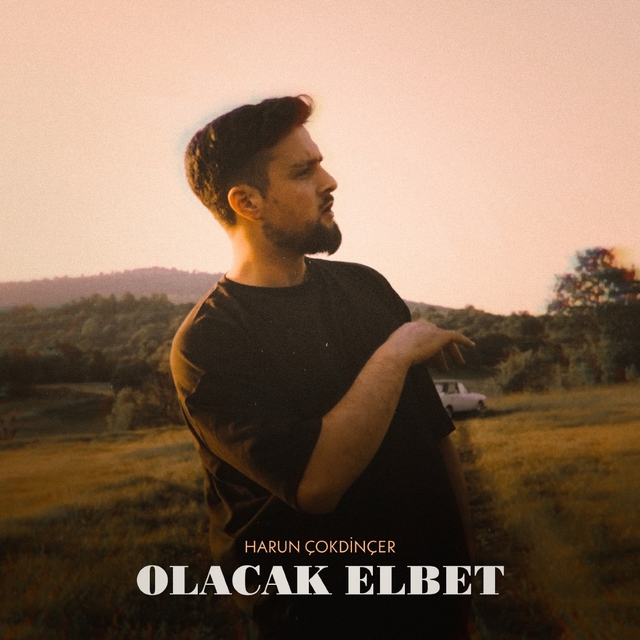 Olacak Elbet