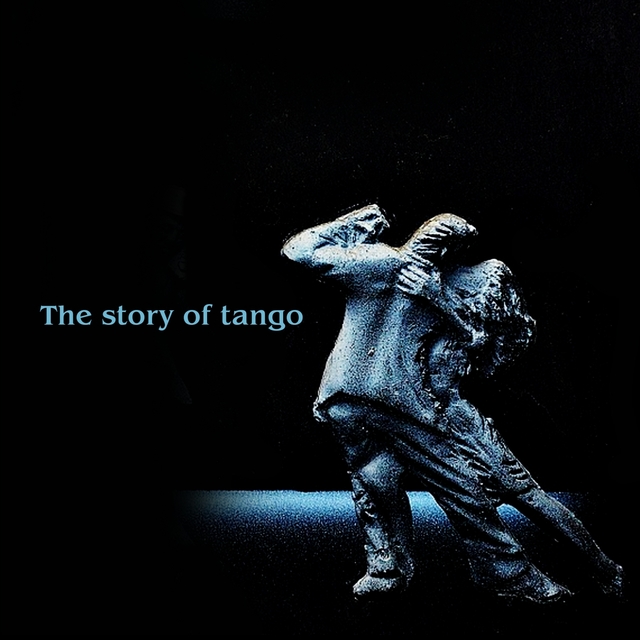 The Story Of Tango