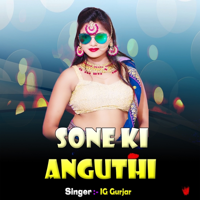 Couverture de Sone Ki Anguthi