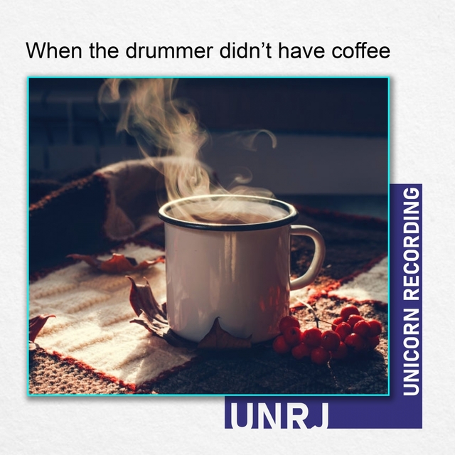 Couverture de When the Drummer Didn't Have Coffee