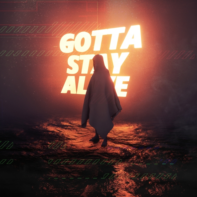 Couverture de Gotta Stay Alive