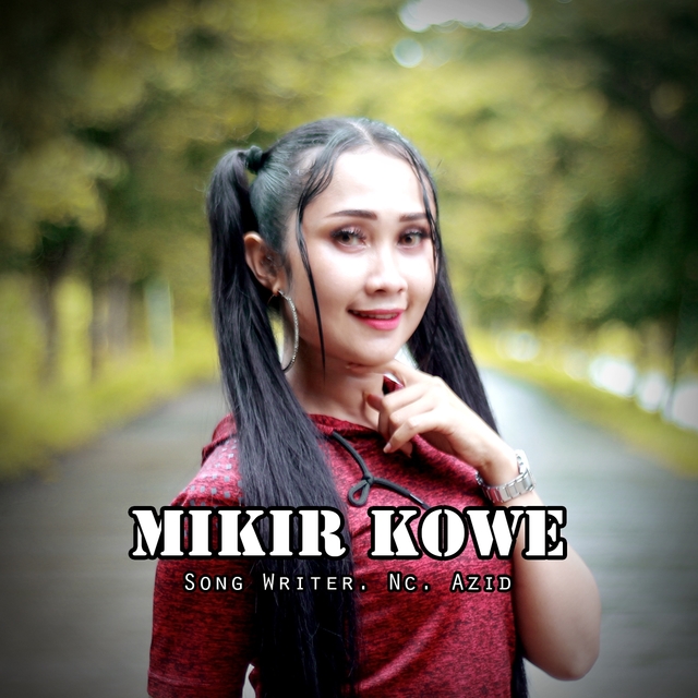 Mikir Kowe