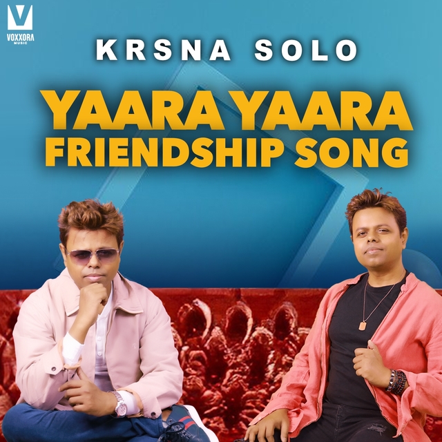 Yaara Yaara Friendship Song