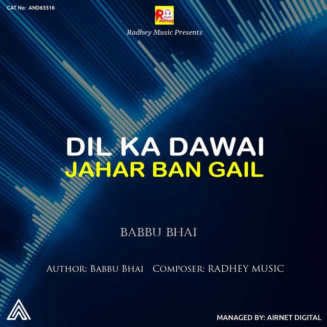 Couverture de Dil Ka Dawai Jahar Ban Gail