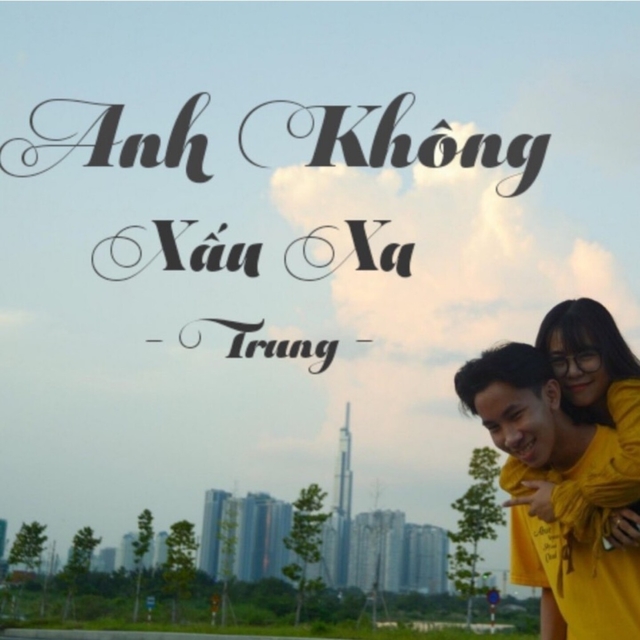 Couverture de Anh Không Xấu Xa