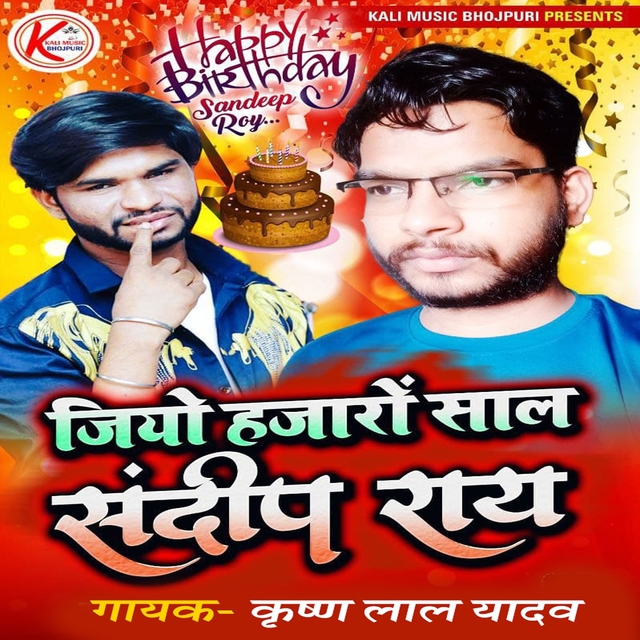 Jiyo Hazaron Saal Sandeep Rai