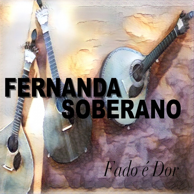 Couverture de Fado É Dor