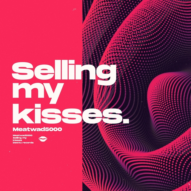 Couverture de Selling You Kisses