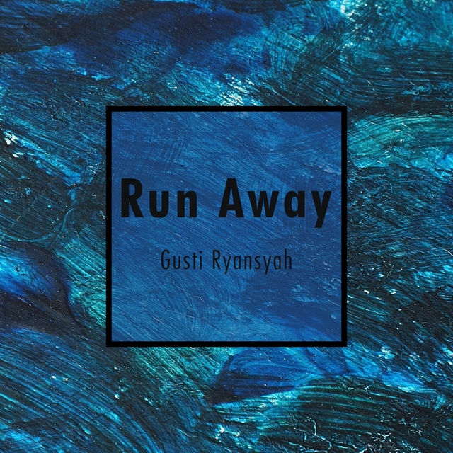 Run Away