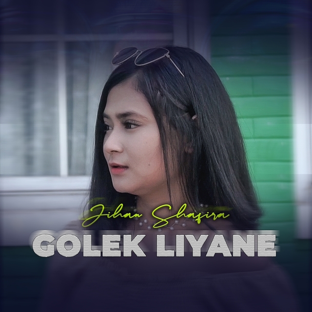 Golek Liyane