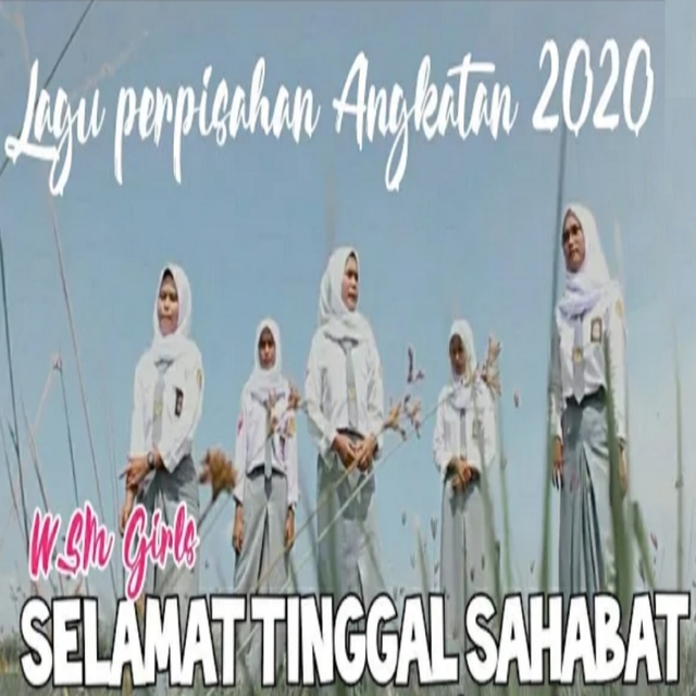 Selamat Tinggal Sahabat