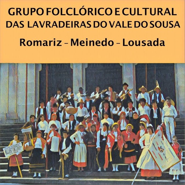 Grupo Folclórico e Cultural das Lavradeiras do Vale do Sousa