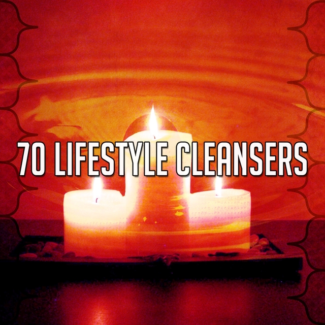 70 Lifestyle Cleansers