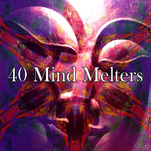 40 Mind Melters