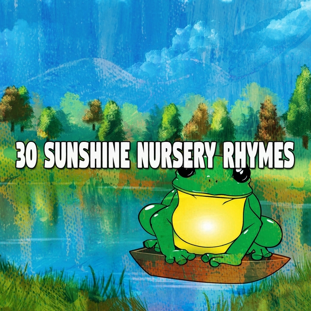 Couverture de 30 Sunshine Nursery Rhymes