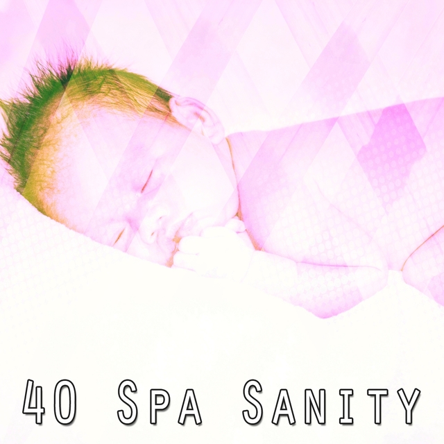 40 Spa Sanity