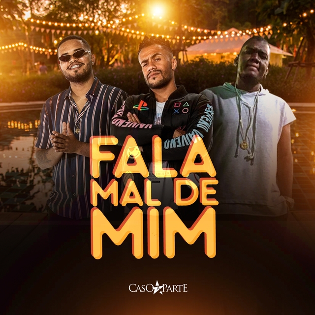 Couverture de Fala Mal de Mim