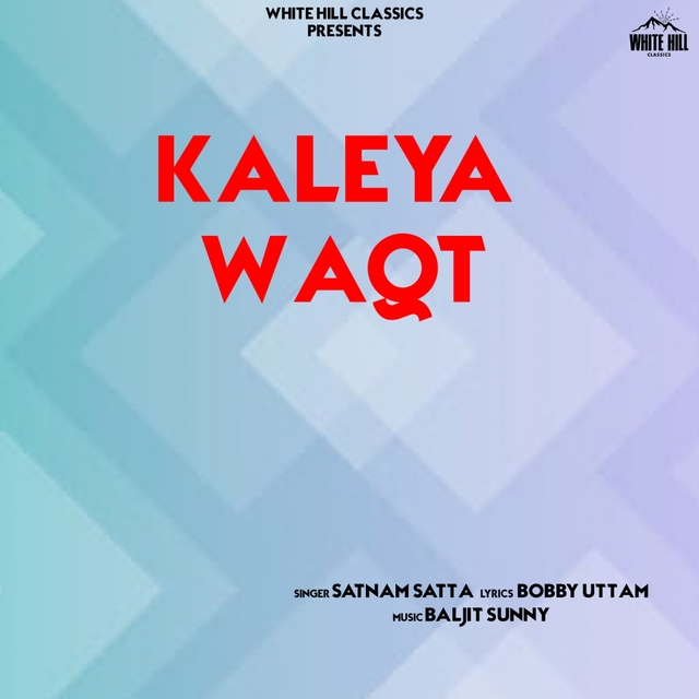 Couverture de Kaleya Waqt