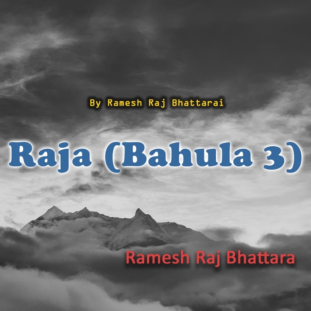 Couverture de Raja Bahula, Pt. 3