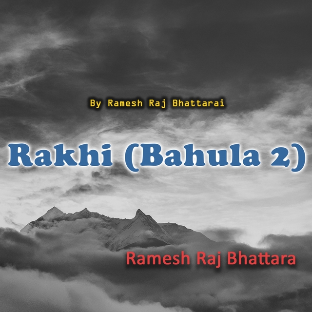 Couverture de Rakhi Bahula, Pt. 2