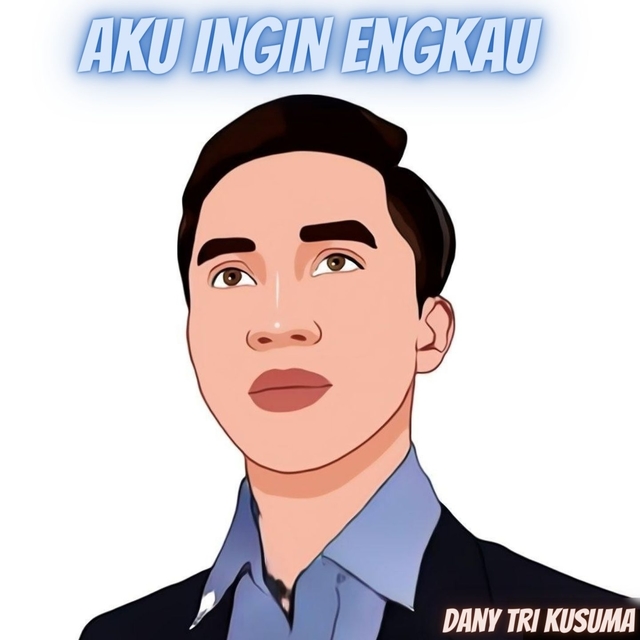 Aku Ingin Engkau