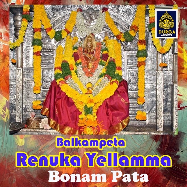 Couverture de Balkampeta Renuka Yellamma Bonam Pata
