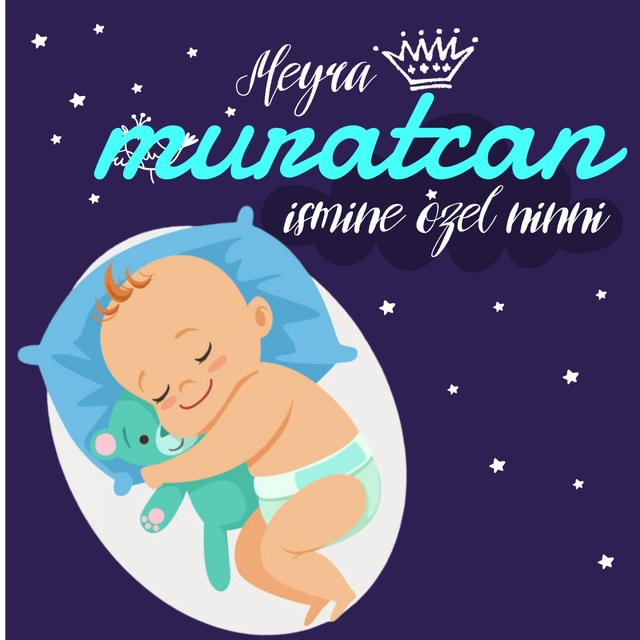 Couverture de Muratcan Ismine Özel Ninni