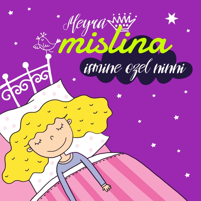 Mislina Ismine Özel Ninni