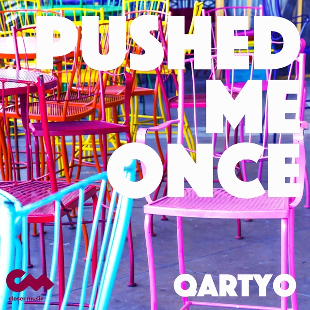 Couverture de Pushed Me Once