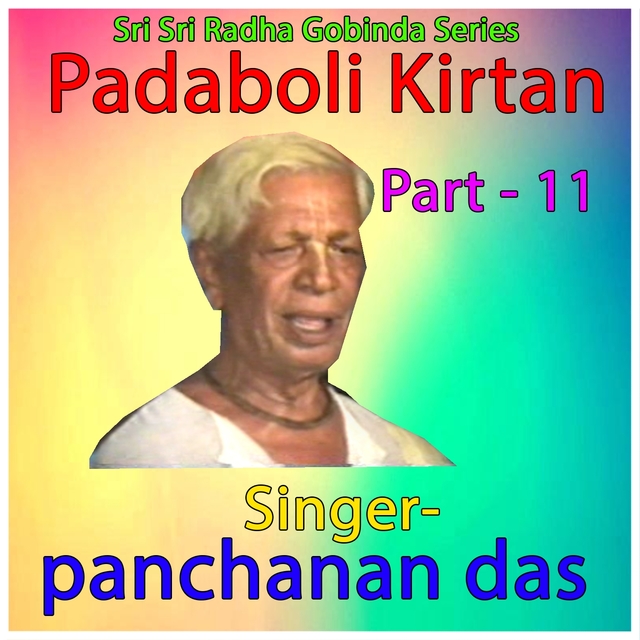 Padaboli Kirtan, Pt. 11