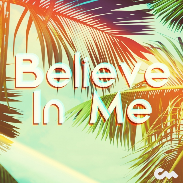 Couverture de Believe In Me