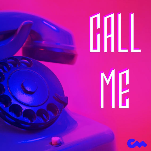 Call Me