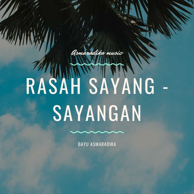 Couverture de Rasa Sayang Sayangan