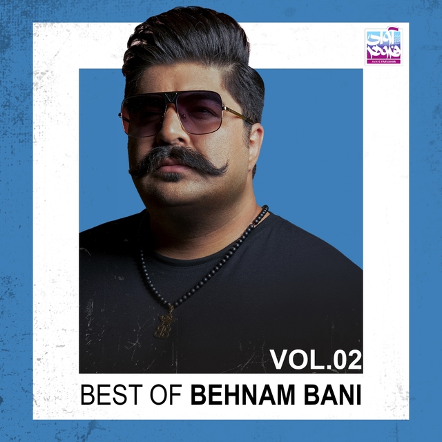 Couverture de Best Of Behnam Bani, Vol. 2