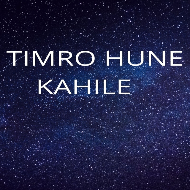 Couverture de Timro Hune Kahile