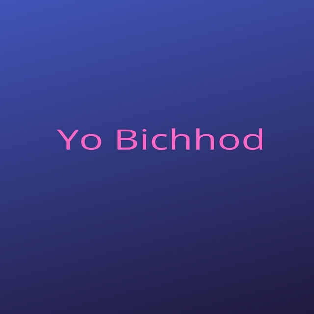 Yo Bichhod