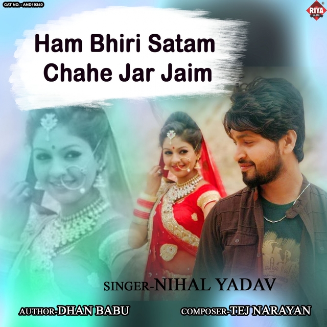 Couverture de Ham Bhiri Satam Chahe Jar Jaim