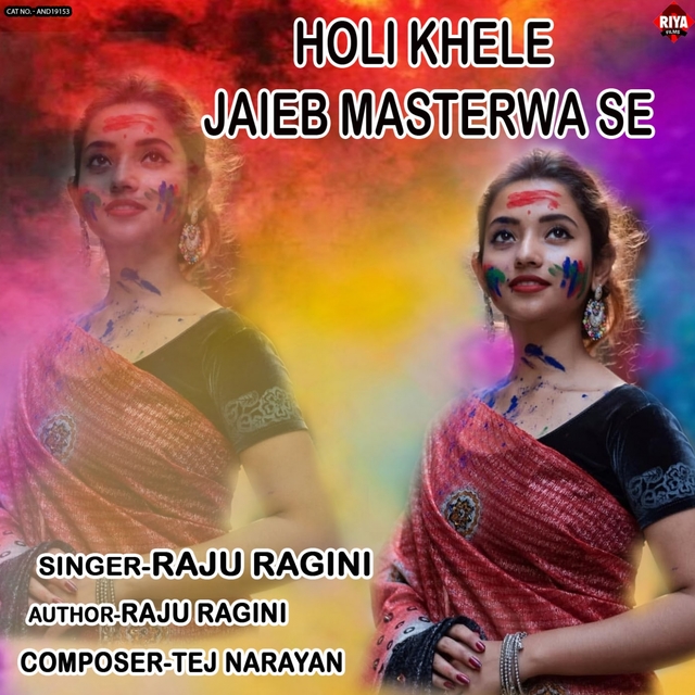 Holi Khele Jaieb Masterwa Se