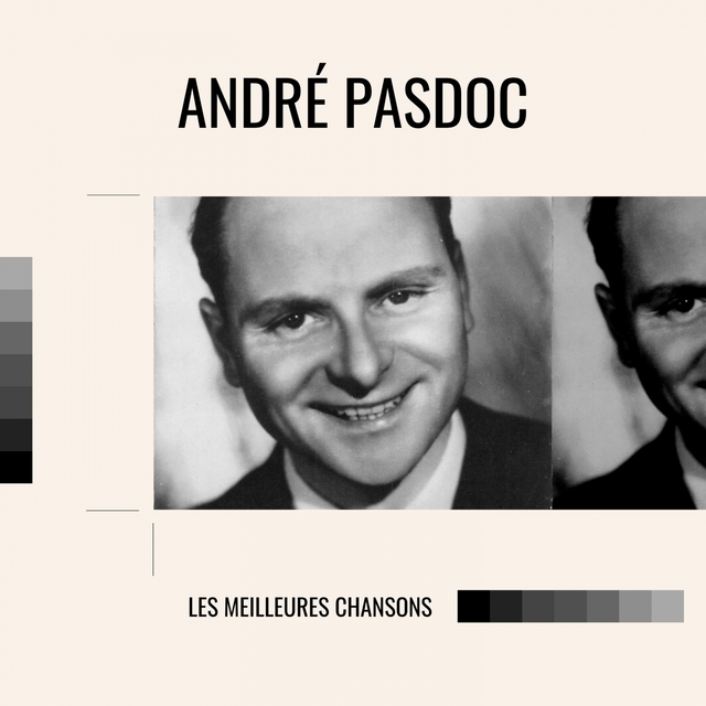 Couverture de André Pasdoc - Les meilleures chansons